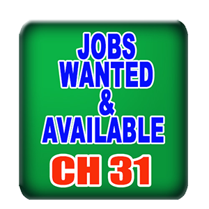 Job Wanted channel 31
